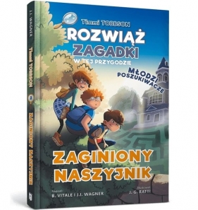 Timmi Tobbson Młodzi poszukiwacze. Zaginiony naszyjnik - J. I. Wagner, B. Vitale