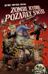 Zombie, które pożarły świat Jerry Frissen, Guy Davis, Jorge Miguel