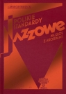 Polskie standardy jazzowe. na głos z zakordami Marcin Masecki