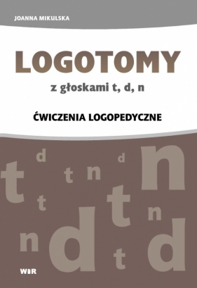 LOGOTOMY z głoskami T, D, N - Joanna Mikulska