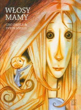 Włosy mamy - Gro Dahle, Nyhus Svein