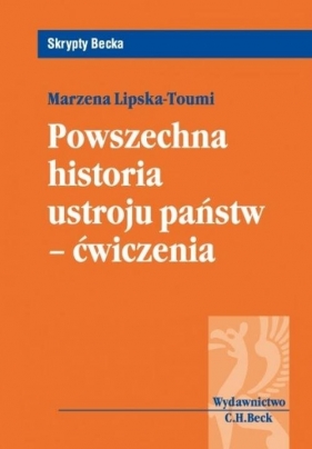 Powszechna historia ustroju państw - ćwiczenia - Lipska-Toumi Marzena