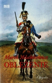 Oblężenie - Marek Adamkowicz