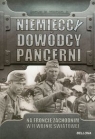 Niemieccy dowódcy pancerni na froncie zachodnim w II wojnie światowej Mitcham Samuel W.