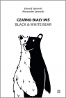 Czarno-biały miś / Black & White Bear Aleksander Sakowski, Edward Sakowski