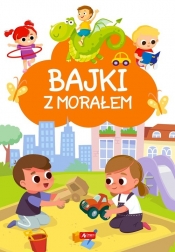 Bajki z morałem - Opracowanie zbiorowe