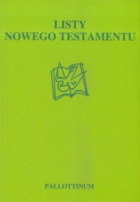 Listy Nowego Testamentu - praca zbiorowa