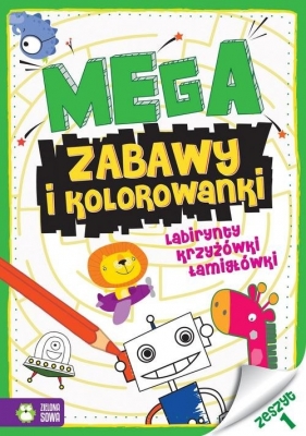 Megazabawy i kolorowanki Zeszyt 1 - Opracowanie zbiorowe