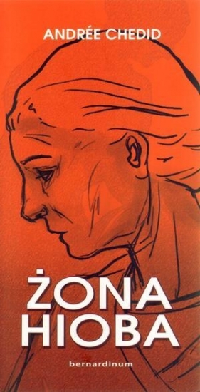 Żona Hioba - Chedid Andree