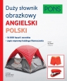 Duży słownik obrazkowy Angielski Polski Pons