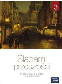 Historia GIM 3 Śladami przeszłości Podr. NE