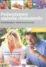 Podwyższone stężenie cholesterolu Profilaktyka i właściwa kuracja Wachter Klaus