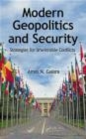 Modern Geopolitics and Security Amos N. Guiora