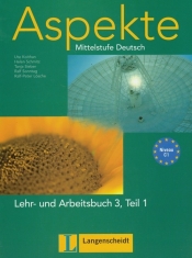 Aspekte 3 Lehr- und Arbeitsbuch Teil 1 z 2 płytami CD - Ute Koithan, Helen Schmitz, Tanja Sieber, Ralf Sonntag, Ralf-Peter Lösche
