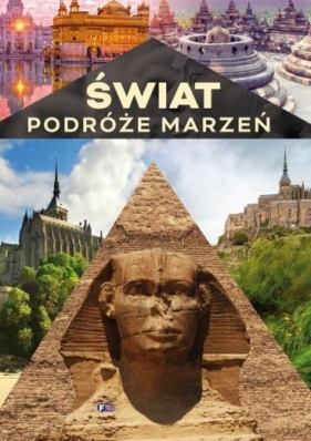 Świat Podróże marzeń (Uszkodzona okładka) - Kaźmierski Aleksander, Jończyk Ryszard