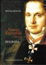 Atanazy Raczyński (1788-1874) Biografia Mencfel Michał