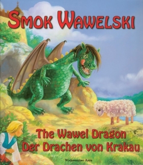 Legenda o Smoku Wawelskim - Małkowska Katarzyna<br />