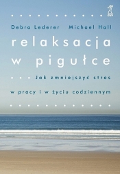 Relaksacja w pigułce