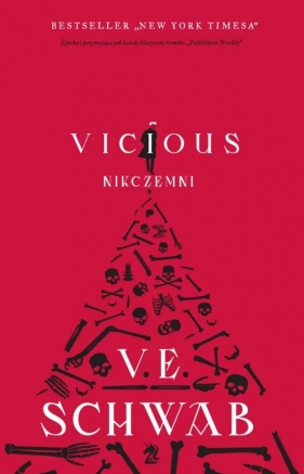 Vicious. Nikczemni - Victoria Schwab