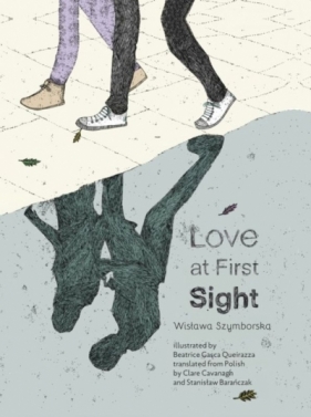 Love at First Sight - Wisława Szymborska