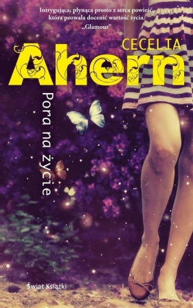 Pora na życie - Cecelia Ahern