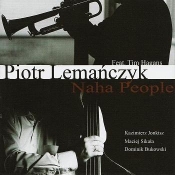Naha People. P.Lemańczyk, T. Hagans CD - Praca zbiorowa
