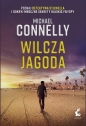 Wilcza jagoda - Michael Connelly
