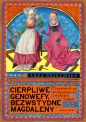 Cierpliwe Genowefy, bezwstydne Magdaleny - Anna Brzezińska