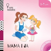 Mama i Ja - Poznaję Świat 1-3 lata