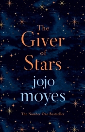 The Giver of Stars - Jojo Moyes