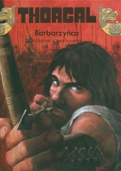 Thorgal. Barbarzyńca. Tom 27 (Uszkodzona okładka) - Grzegorz Rosiński