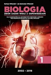 Biologia Zbiór zadań wraz z odpowiedziami Edycja 2002-2018 Tom 1 (Uszkodzona okładka)