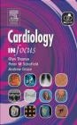 Cardiology In Focus Glyn Thomas, Andrew A. Grace,  Thomas