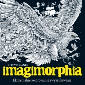 IMAGIMORPHIA. Ekstremalne kolorowanie i wyszukiwanie WYD 2 - Kerby Rosanes