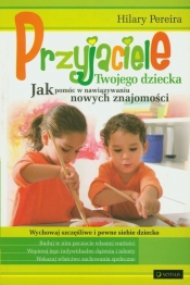 Przyjaciele Twojego dziecka