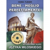 Bene - Meglio perfettamente! Intensywny kurs języka włoskiego. 6 płyt CD audio + MP3 - Hanna Flieger