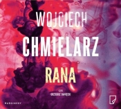 Rana (Audiobook) - Wojciech Chmielarz