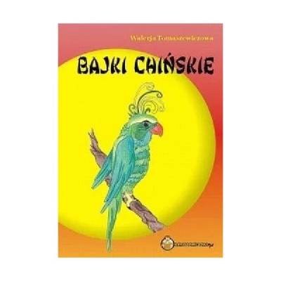 BAJKI CHIŃSKIE