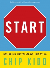 Start. Design dla nastolatków i nie tylko (Uszkodzona okładka)