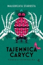 Tajemnica Carycy - Małgorzata Starosta