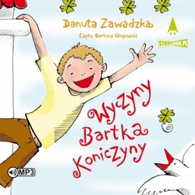 Wyczyny Bartka Koniczyny (Audiobook) - Danuta Zawadzka