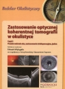  Zastosowanie optycznej koherentnej tomografii w okulistyce. Część 1