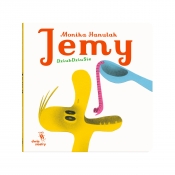Dziubdziusie. Jemy - Monika Hanulak
