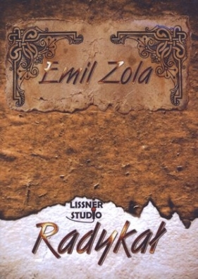 Radykał (Audiobook) - Zola Emil
