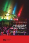 Media regionalne a zainteresowania kulturalne młodzieży Studium