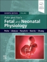Polin and Fox's. Fetal and Neonatal Physiology Opracowanie zbiorowe