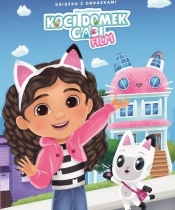 Koci Domek Gabi Film. Książka z obrazkami - Opracowanie zbiorowe