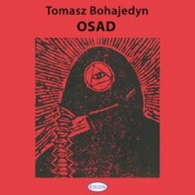 Osad - Tomasz Bohajedyn