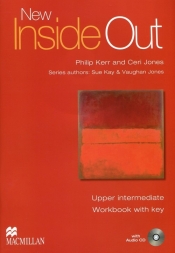 New Inside Out Upper Intermefiate Ćwiczenia + CD - Kay Sue, Jones Vaughan