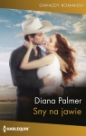 Sny na jawie Diana Palmer